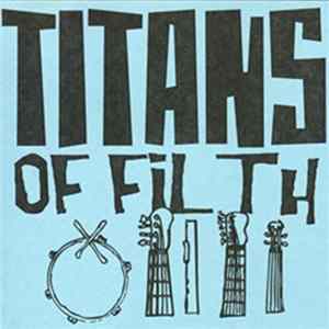 Titans Of Filth - CD-R EP Club Mp3