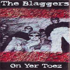 The Blaggers - On Yer Toez Mp3