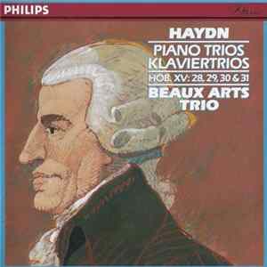 Haydn, Beaux Arts Trio - Piano Trios Hob. XV: 28, 29, 30 & 31 Mp3