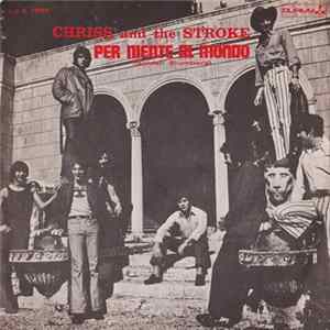 Chriss And The Stroke - Per Niente Al Mondo (Golden Slumbers) Mp3
