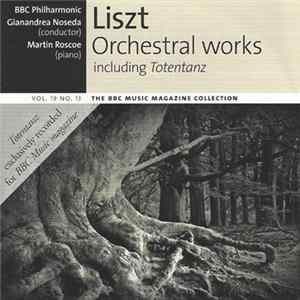 Liszt – BBC Philharmonic, Gianandrea Noseda, Martin Roscoe - Orchestral Works Including Totentanz Mp3
