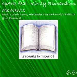 spArk Feat. Kirsty Richardson - Moments Mp3