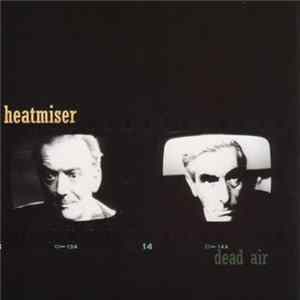 Heatmiser - Dead Air Mp3