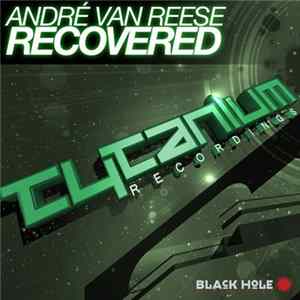 André Van Reese - Recovered Mp3