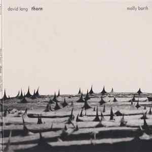 David Lang, Molly Barth - Thorn Mp3
