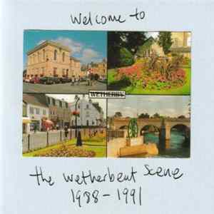 Various - Welcome To The Wetherbeat Scene 1988-1991 Mp3