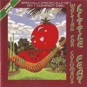 Little Feat - Waiting For Columbus Mp3