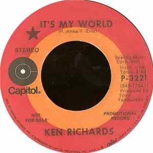 Ken Richards - It's My World / Both Of Us Could Lose Mp3