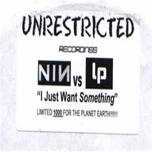 Nine Inch Nails vs. LP - I Just Want Something Mp3