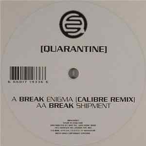 Break - Enigma (Calibre Remix) / Shipment Mp3