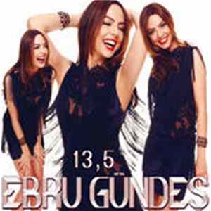 Ebru Gündeş - 13, 5 Mp3