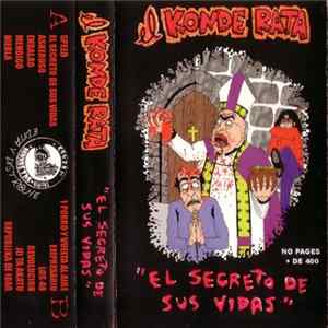 El Konde Rata - El Secreto De Sus Vidas Mp3