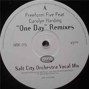 Freeform Five Feat. Carolyn Harding - One Day (Remixes) Mp3