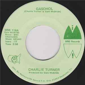 Charlie Turner - Gasohol / Will Boykin Mp3