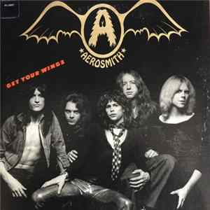 Aerosmith - Get Your Wings Mp3