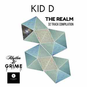 Kid D - The Realm Compilation Mp3