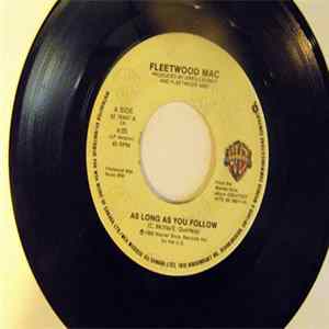 Fleetwood Mac - As Long As You Follow Mp3