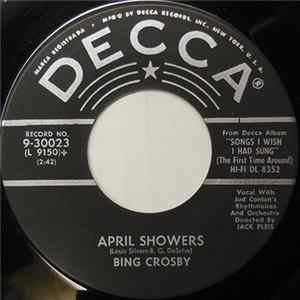 Bing Crosby - April Showers Mp3