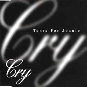 Tears For Jeanie - Cry Mp3