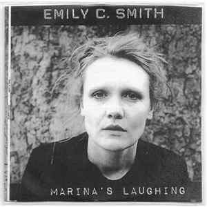 Emily C. Smith - Marina's Laughing Mp3