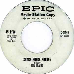 The Flairs - Shake Shake Sherry / The Memory Lingers On Mp3