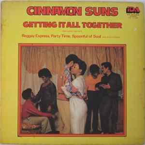 Cinnamon Suns - Getting It All Together Mp3