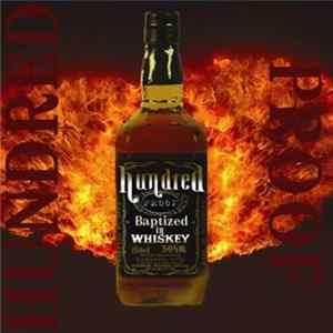 Hundred Proof - Baptized In Whiskey Mp3