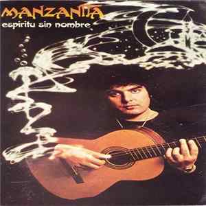 Manzanita - Espíritu Sin Nombre Mp3