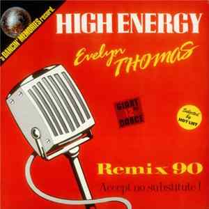Evelyn Thomas - High Energy (Remix 90) Mp3