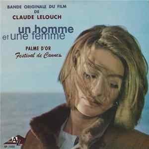 Nicole Croisille Et Pierre Barouh - Bande Originale Du Film De Claude Lelouch "Un Homme Et Une Femme" Mp3