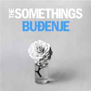 The Somethings - Buđenje Mp3