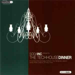 Soda Inc. - The Techhousedinner Mp3