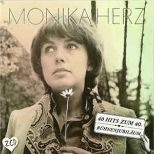 Monika Herz - 40 Hits Zum 40.Bühnenjubiläum Mp3