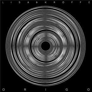 Lisa & Kroffe - Origo Mp3