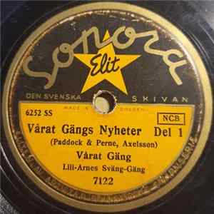 Vårat Gäng , Lill-Arnes Sväng-Gäng - Vårat Gängs Nyheter Mp3