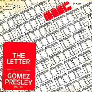 Gomez Presley - The Letter Mp3