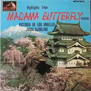 Victoria De Los Angeles, Jussi Björling - Puccini - Highlights From Madama Butterfly Mp3
