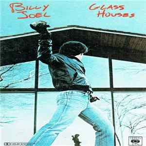 Billy Joel - Glass Houses Mp3