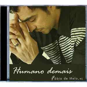 Padre Fábio De Melo - Humano Demais Mp3