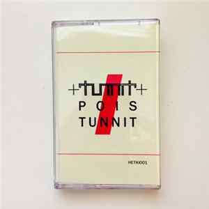 Tunnit - Pois / Tunnit Mp3