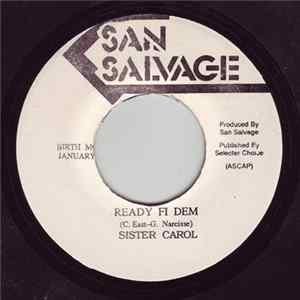Sister Carol - Ready Fi Dem Mp3