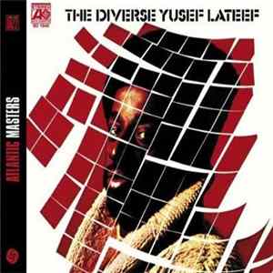 Yusef Lateef - The Diverse Yusef Lateef Mp3