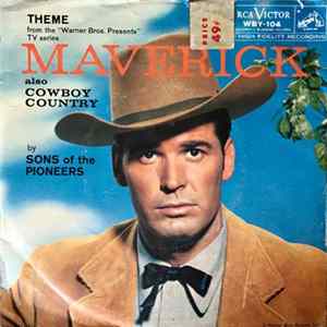 The Sons Of The Pioneers - Maverick / Cowboy Country Mp3