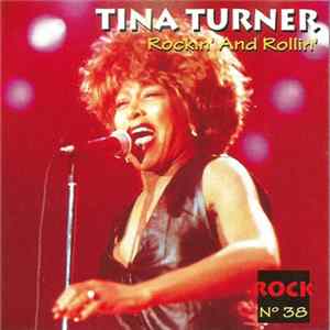 Tina Turner - Rockin' And Rollin' Mp3