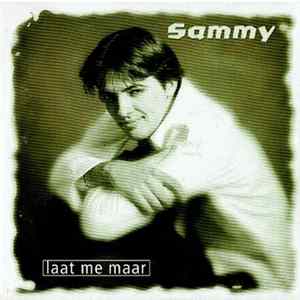 Sammy - Laat Me Maar Mp3
