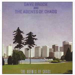 Dave Brock And The Agents Of Chaos - The Agents Of Chaos Mp3