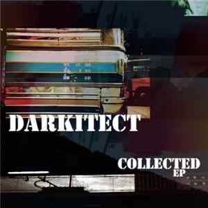 Darkitect - Collected Mp3