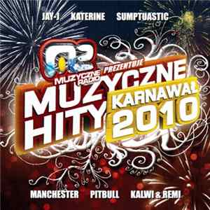 Various - Muzyczne Hity Karnawał 2010 Mp3