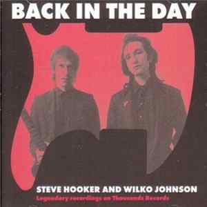 Steve Hooker and Wilko Johnson - Back In The Day Mp3