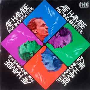 Alf Hambe - Fyra Vindarnas Hus Mp3